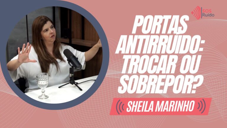 Portas Antirruído: Trocar ou Sobrepor?